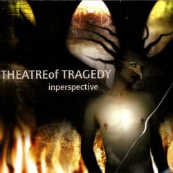 Theatre Of Tragedy : Inperspective